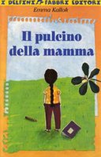 PULCINO DELLA MAMMA (IL)