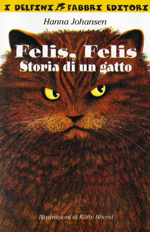 FELIS FELIS STORIA DI UN GATTO