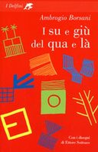 SU E GIU' DEL QUA E LA (I)