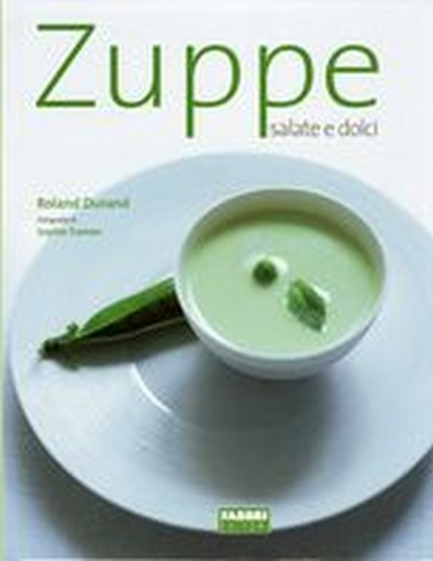 ZUPPE SALATE E DOLCI