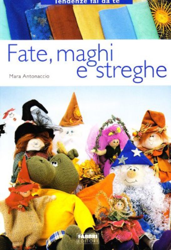 FATE MAGHI E STREGHE