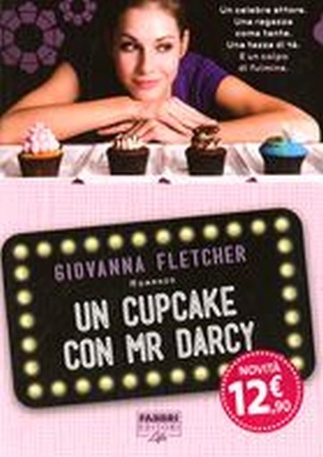 UN CUPCAKE CON MR DARCY Fletcher Giovanna