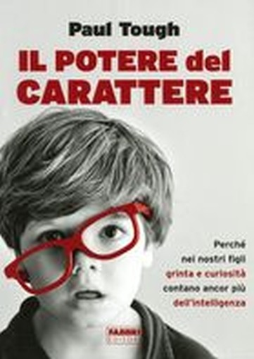 POTERE DEL CARATTERE (IL)