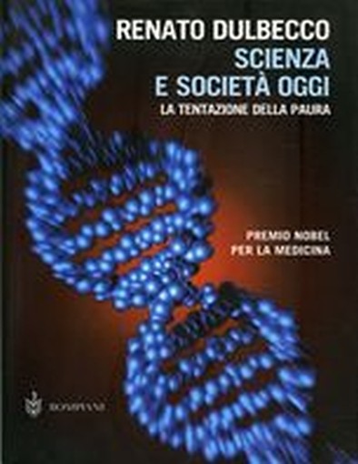 SCIENZA E SOCIETA' OGGI