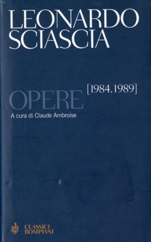 OPERE 1984-1989 (SCIASCIA)