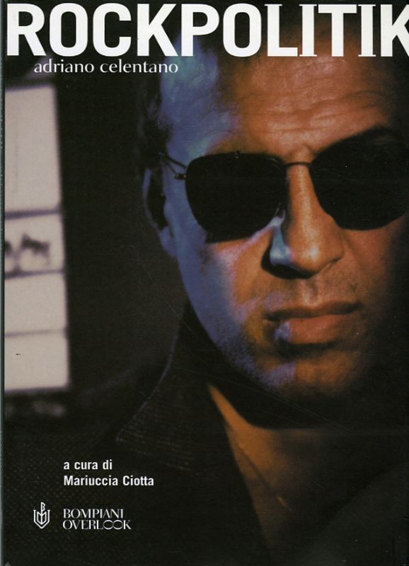 ROCKPOLITIK ADRIANO CELENTANO
