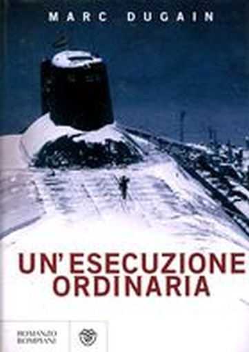 ESECUZIONE ORDINARIA (UN') Dugain Marc