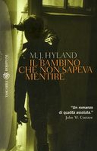 BAMBINO CHE NON SAPEVA MENTIRE (IL)