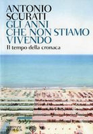 ANNI CHE NON STIAMO VIVENDO (GLI)