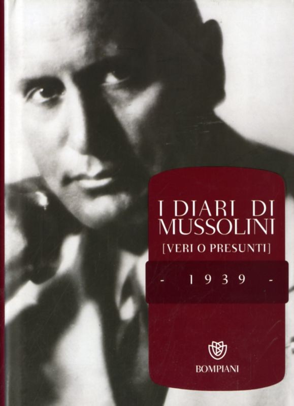 DIARI DI MUSSOLINI 1939 (I)