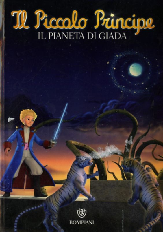 PICCOLO PRINCIPE IL PIANETA DI GIAD