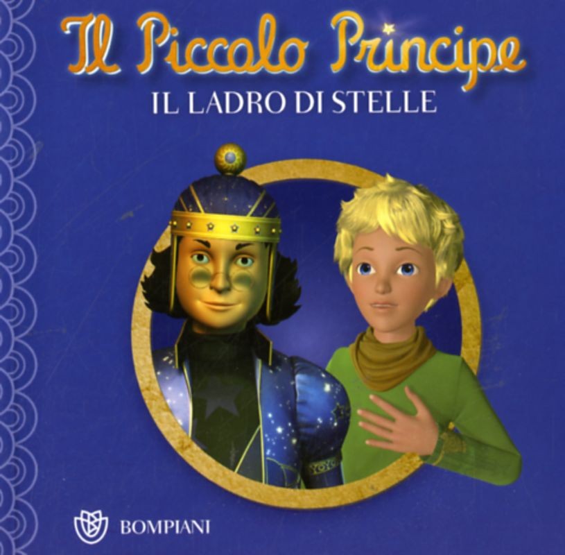 PICCOLO PRINCIPE IL LADRO DI STELLE