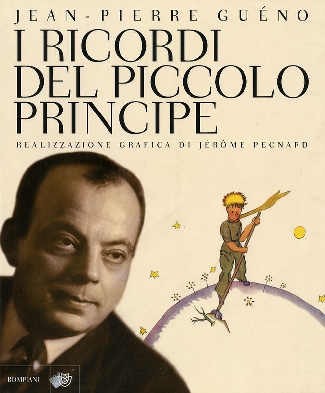 RICORDI DEL PICCOLO PRINCIPE (I)