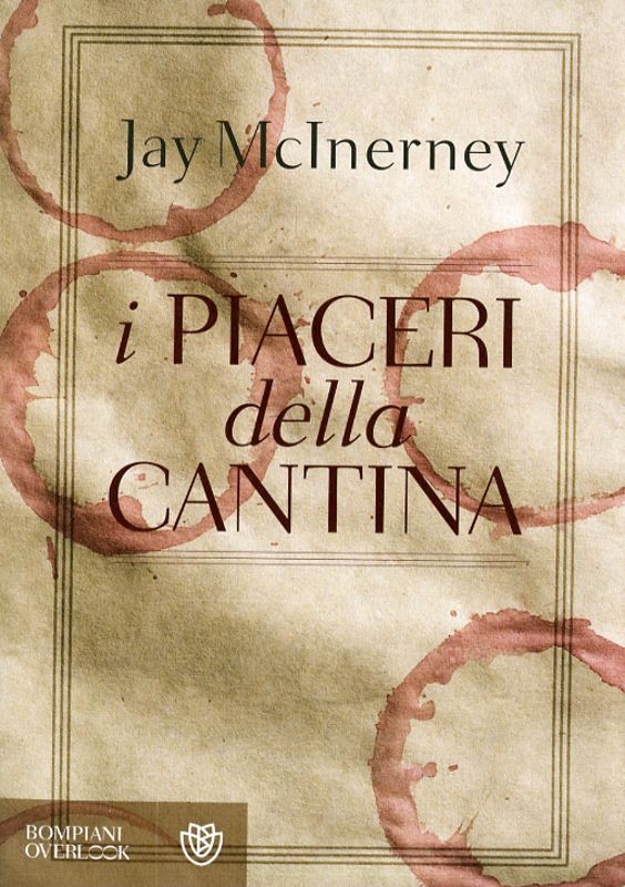 PIACERI DELLA CANTINA (I)