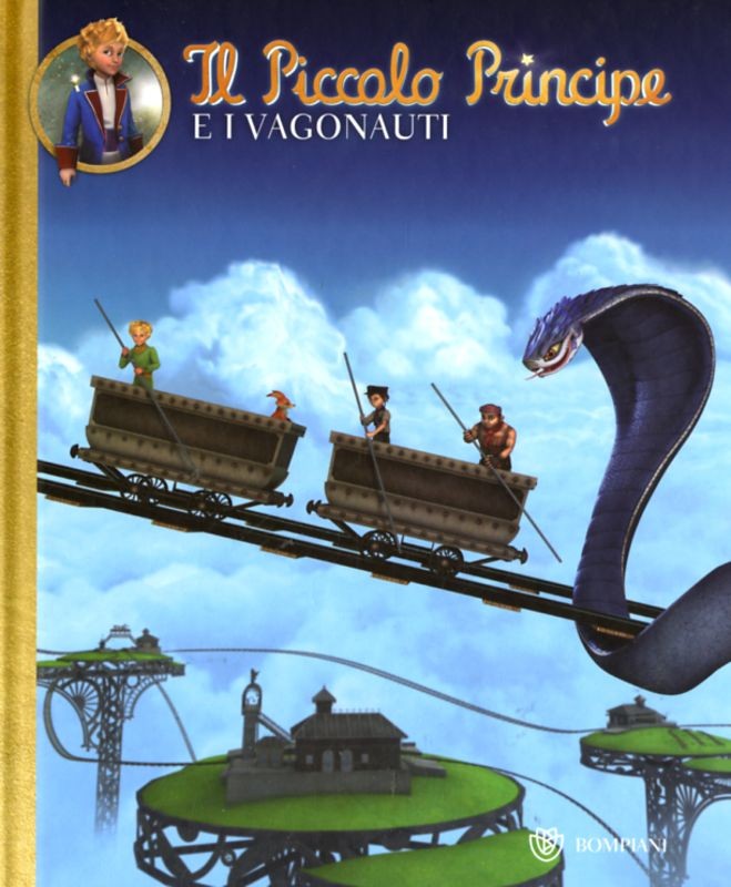 PICCOLO PRINCIPE E I VAGONAUTI