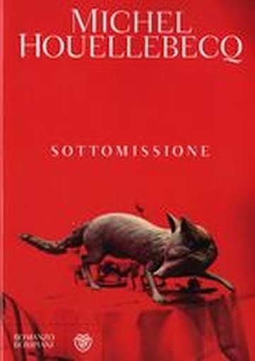 SOTTOMISSIONE Houellebecq Michel