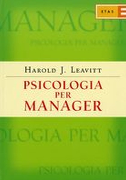 PSICOLOGIA PER MANAGER