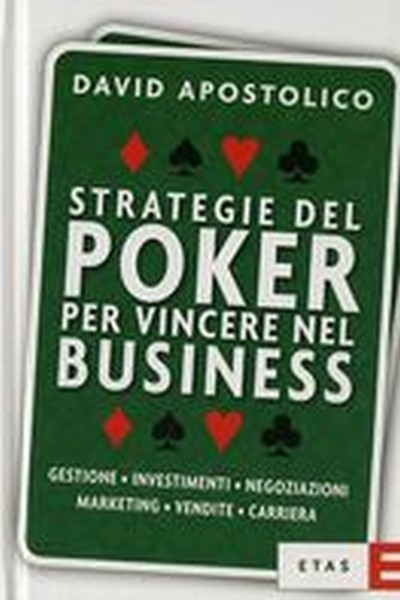 STRATEGIE DEL POKER PER VINCERE NEL