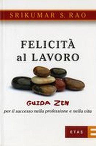 FELICITA' AL LAVORO