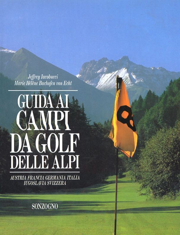 GUIDA AI CAMPI DA GOLF DELLE ALPI