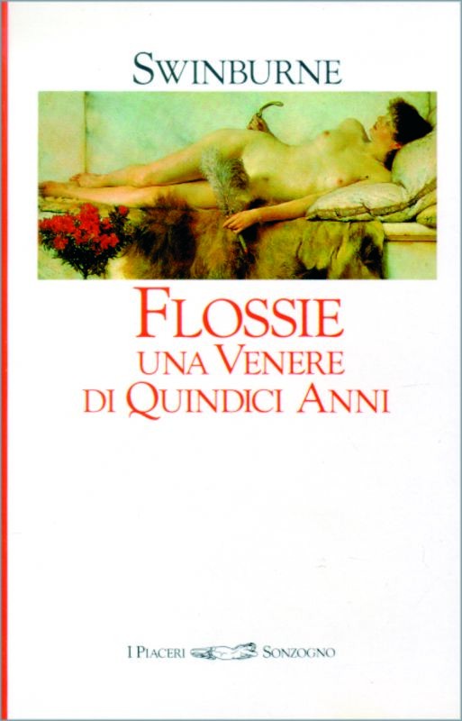 FLOSSIE UNA VENERE DI QUINDICI ANNI