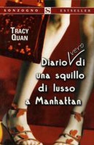 DIARIO VERO DI UNA SQUILLO DI LUSSO