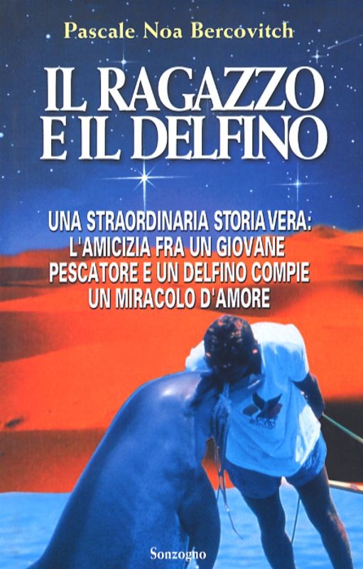RAGAZZO E IL DELFINO IL