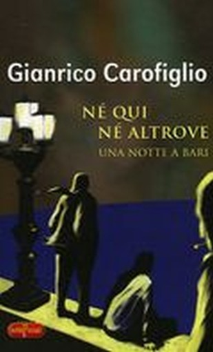 NE' QUI NE' ALTROVE - UNA NOTTE A B