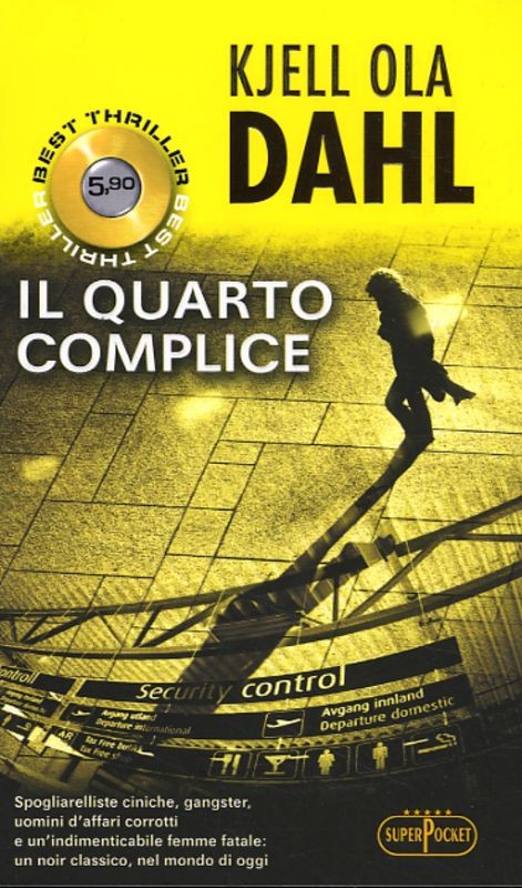 QUARTO COMPLICE (IL)