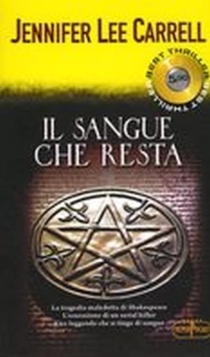 SANGUE CHE RESTA (IL)