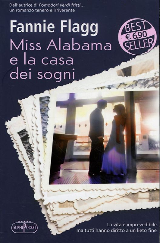 MISS ALABAMA E LA CASA DEI SOGNI