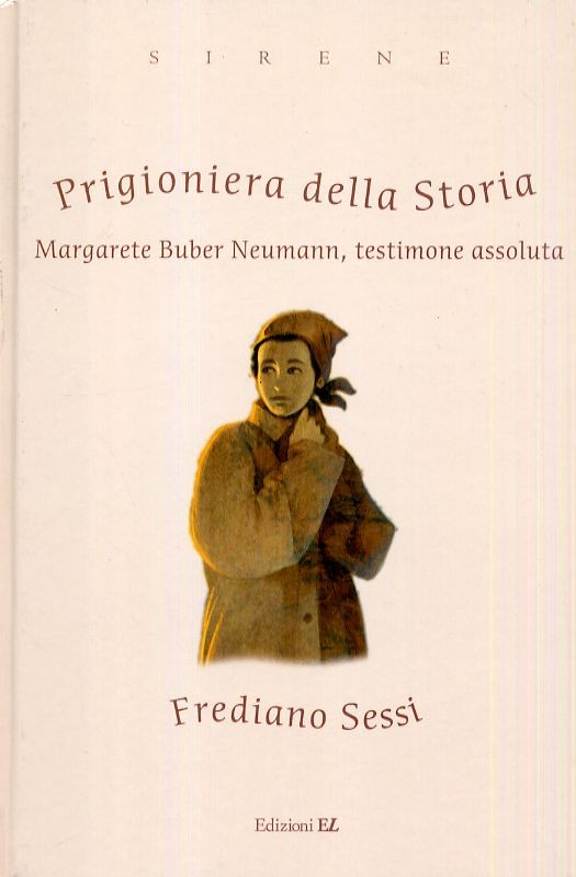 PRIGIONIERA DELLA STORIA