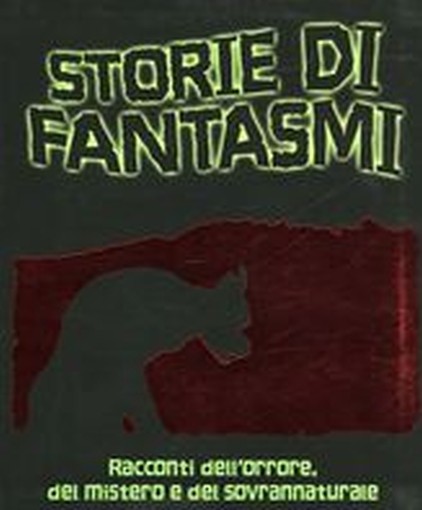STORIE DI FANTASMI