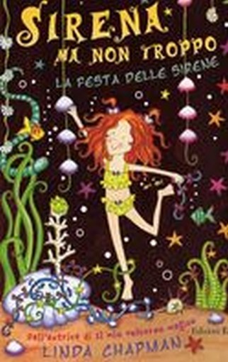 FESTA DELLE SIRENE (LA)