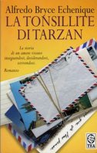 TONSILLITE DI TARZAN (LA)