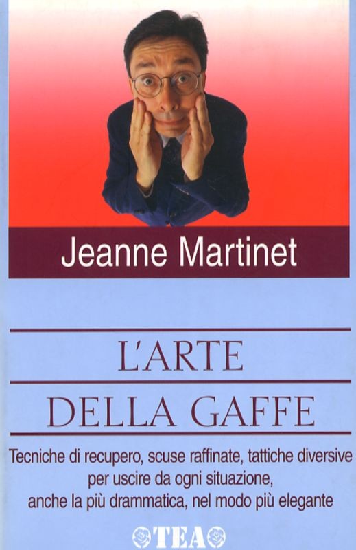 ARTE DELLA GAFFE (L')