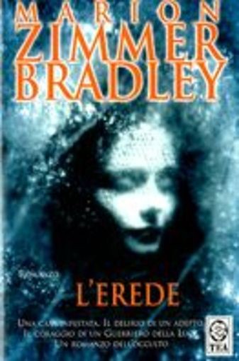 EREDE (L') Zimmer Bradley Marion