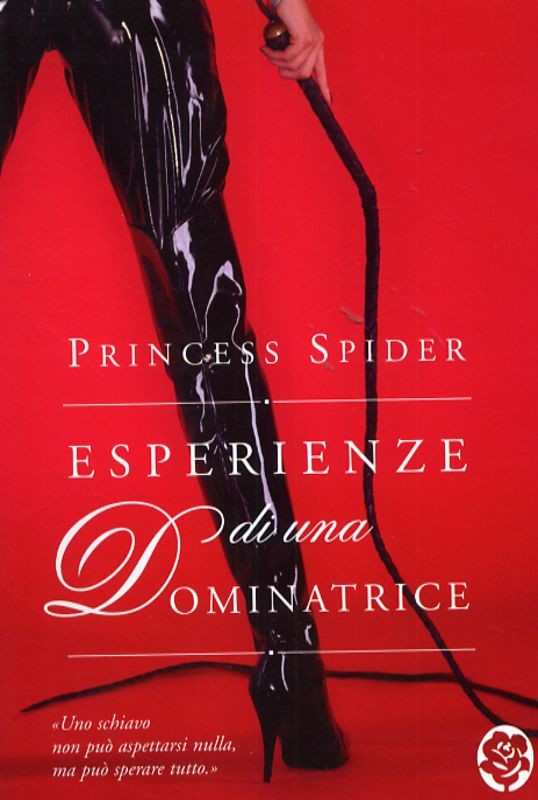 ESPERIENZE DI UNA DOMINATRICE