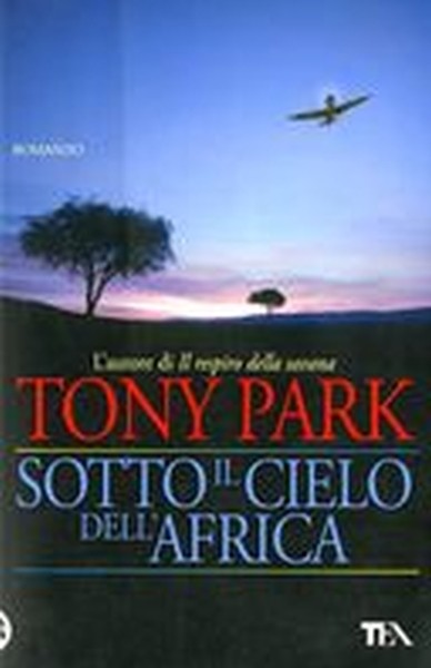 SOTTO IL CIELO DELL'AFRICA