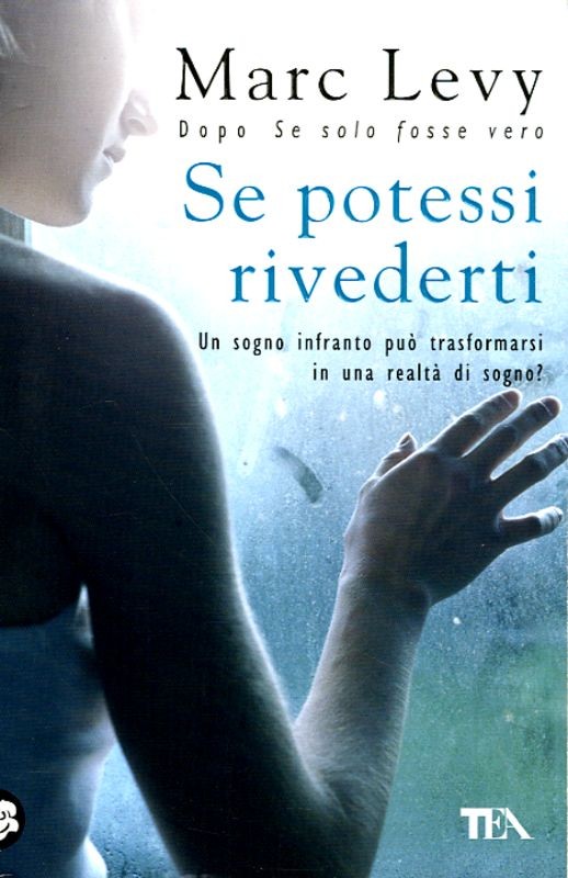 SE POTESSI RIVEDERTI