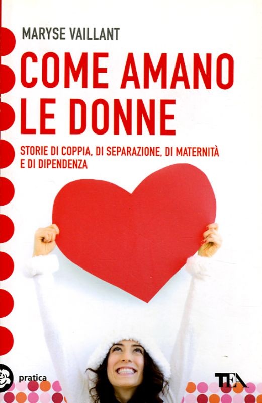 COME AMANO LE DONNE