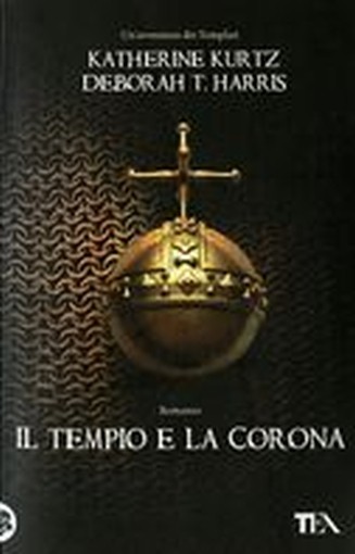 TEMPIO E LA CORONA (IL)