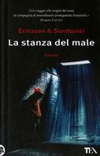 STANZA DEL MALE (LA)