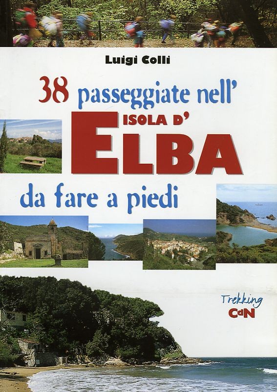 38 PASSEGGIATE NELL'ISOLA D'ELBA