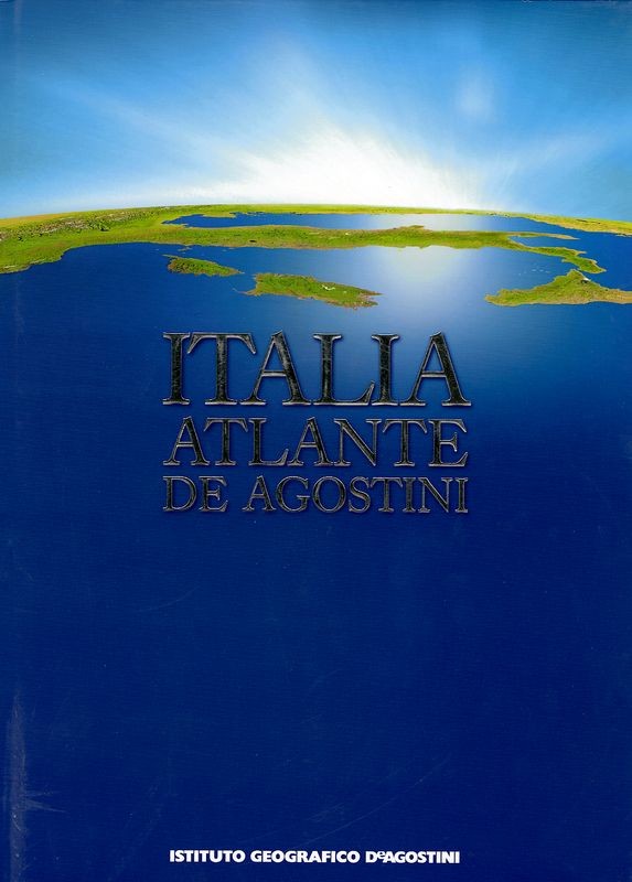 ITALIA ATLANTE DE AGOSTINI