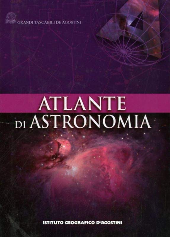 ATLANTE DI ASTRONOMIA TASCABILE