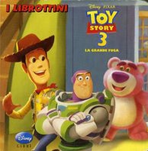 TOY STORY 3 LA GRANDE FUGA