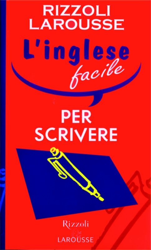 INGLESE FACILE PER SCRIVERE