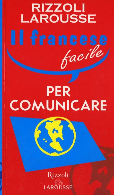 FRANCESE FACILE PER COMUNICARE