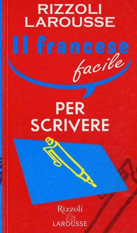 FRANCESE FACILE PER SCRIVERE